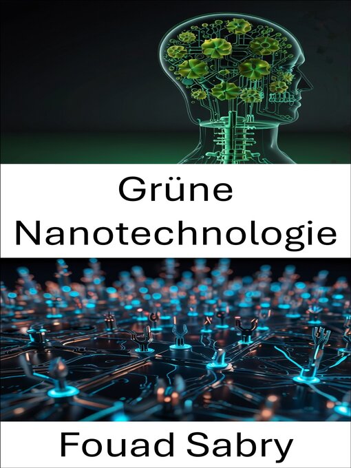 Title details for Grüne Nanotechnologie by Fouad Sabry - Available